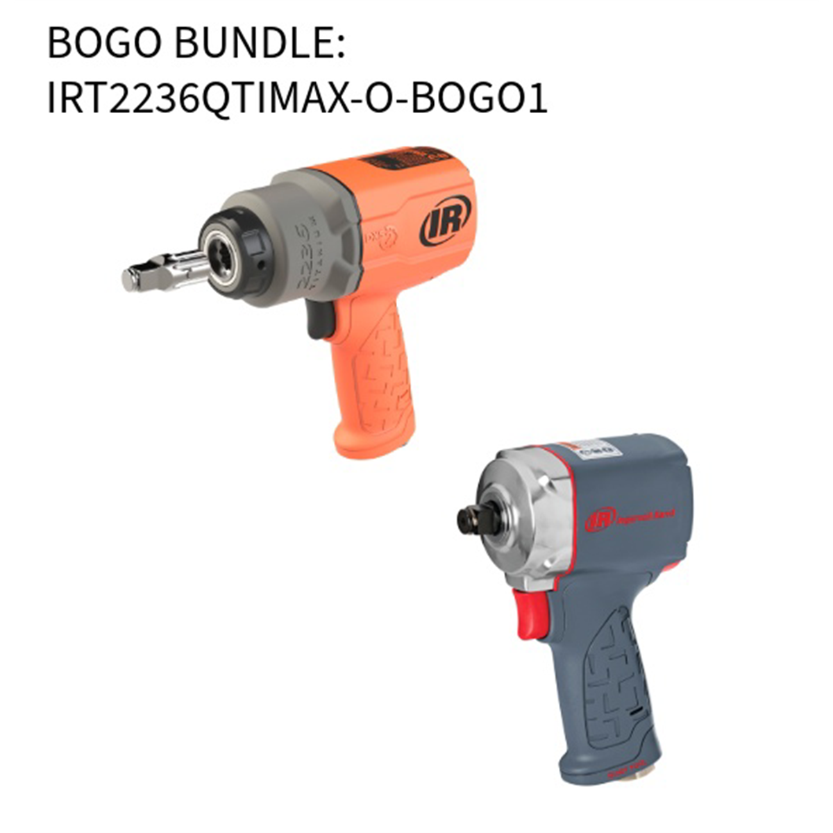 INGERSOLL RAND INGERSOLL RAND IRT2236QTIMAX-O-BOGO1 BUNDLE DEAL
