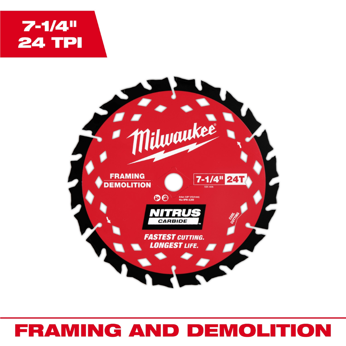 Milwaukee Tool 7-1/4 Inch 24t Nitruscarbideframing & Demolition Circular Saw Blade