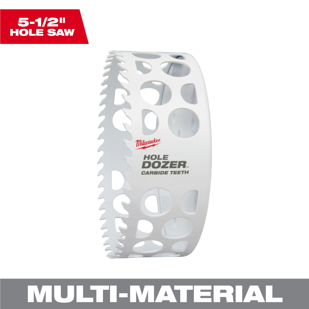 Milwaukee Tool 5-1/2 Inch HOLE DOZER with Carbide Teeth Hole Saw
