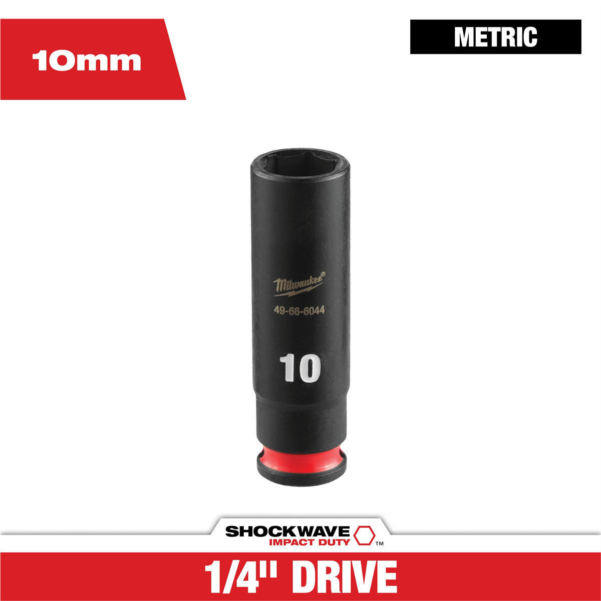 Milwaukee Tool Shockwave™ Impact Duty 1/4" Drive 10mm Deep 6 Point Socket