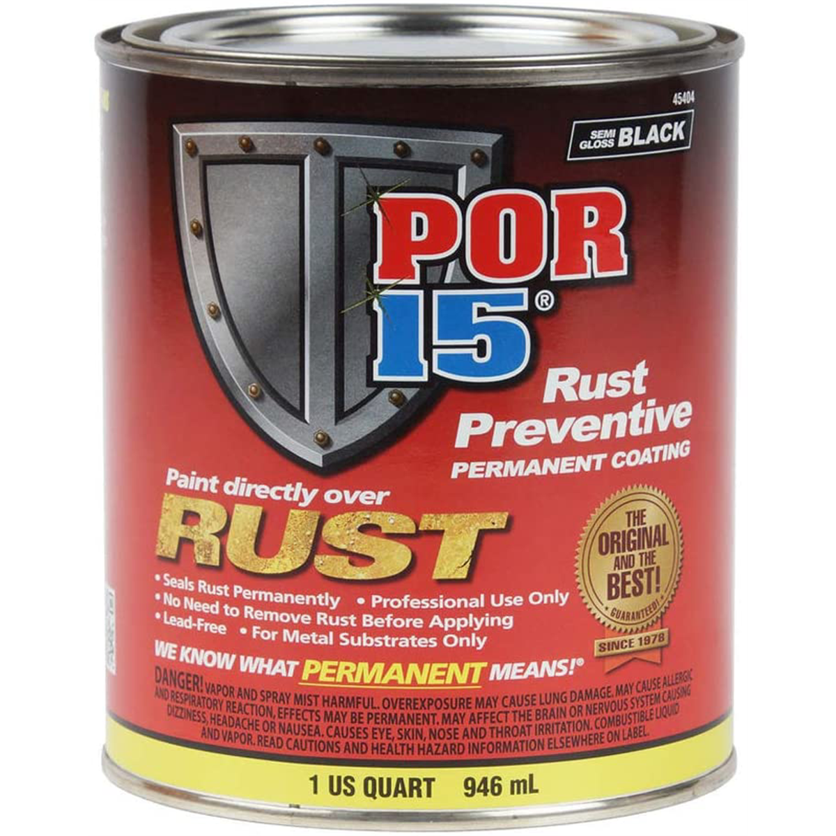 POR-15 INC 45404 High Performance Rust Preventive Permanent Coating, 1 qt, Semi-Gloss Black, 96 sq-ft Coverage